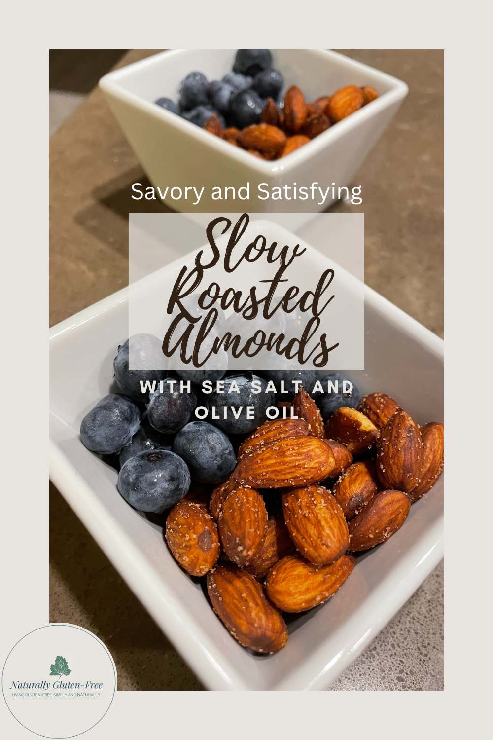 Slow Roasted Almonds Pin1 